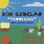 Bob Sinclar - Tennessee (Belgique)